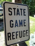 Vintage "state Game Refuge" Embossed Metal Sign. Fixed Price $79.99.