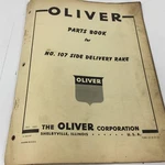 Genuine 1957 Oliver Parts Book For No. 107 Side Delivery Rake C-4044Y. Fixed Price $74.99.