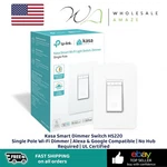 Kasa Smart Dimmer Switch HS220 Single Pole Wi-fi Alexa & Google. Fixed Price $24.99.