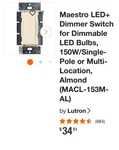 Lutron Maestro MACL-153M-WH Single Pole Wall Dimmer Light Switch Led Almond. Fixed Price $50.00.