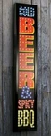 Led Sign, Man Cave, Shop, Bar, Pub, Mart Cold Beer Spicy Bbq, 10" X 19"NEW. Fixed Price $29.99.