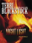 Night Light (a Restoration Novel, 2) - Blackstock, Terri Good See Condit.... Fixed Price $6.98.