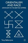 Orientalism And Race: Aryanism In The British Empire (cambridge Imperial Pos. Fixed Price $16.81.